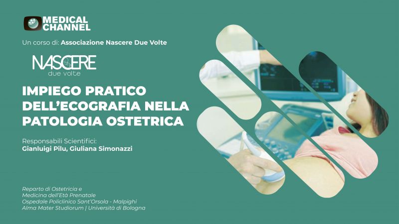 Impiego pratico dell'ecografia nella patologia ostetrica